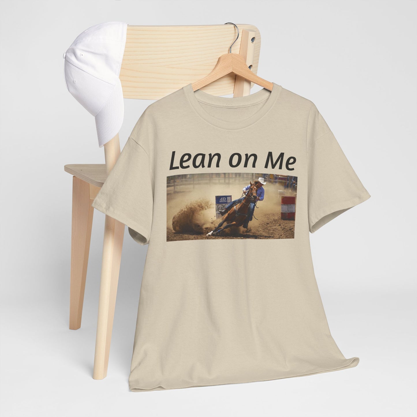 Lean on Me Barrel Racing Ro deo Tee — Barrel Racing Cowboy Cowgirl Ro deo Shirt
