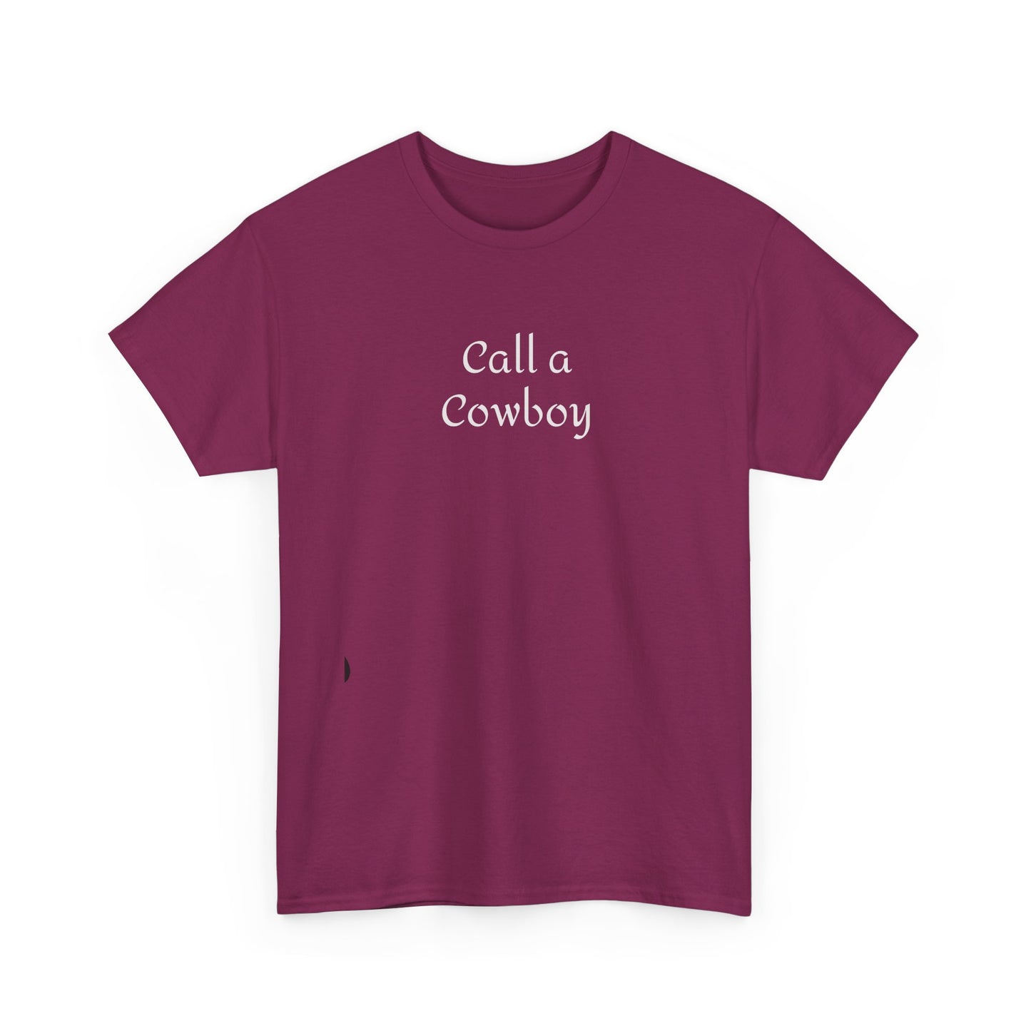 Call a Cowboy Western T-Shirt Rodeo Shirt