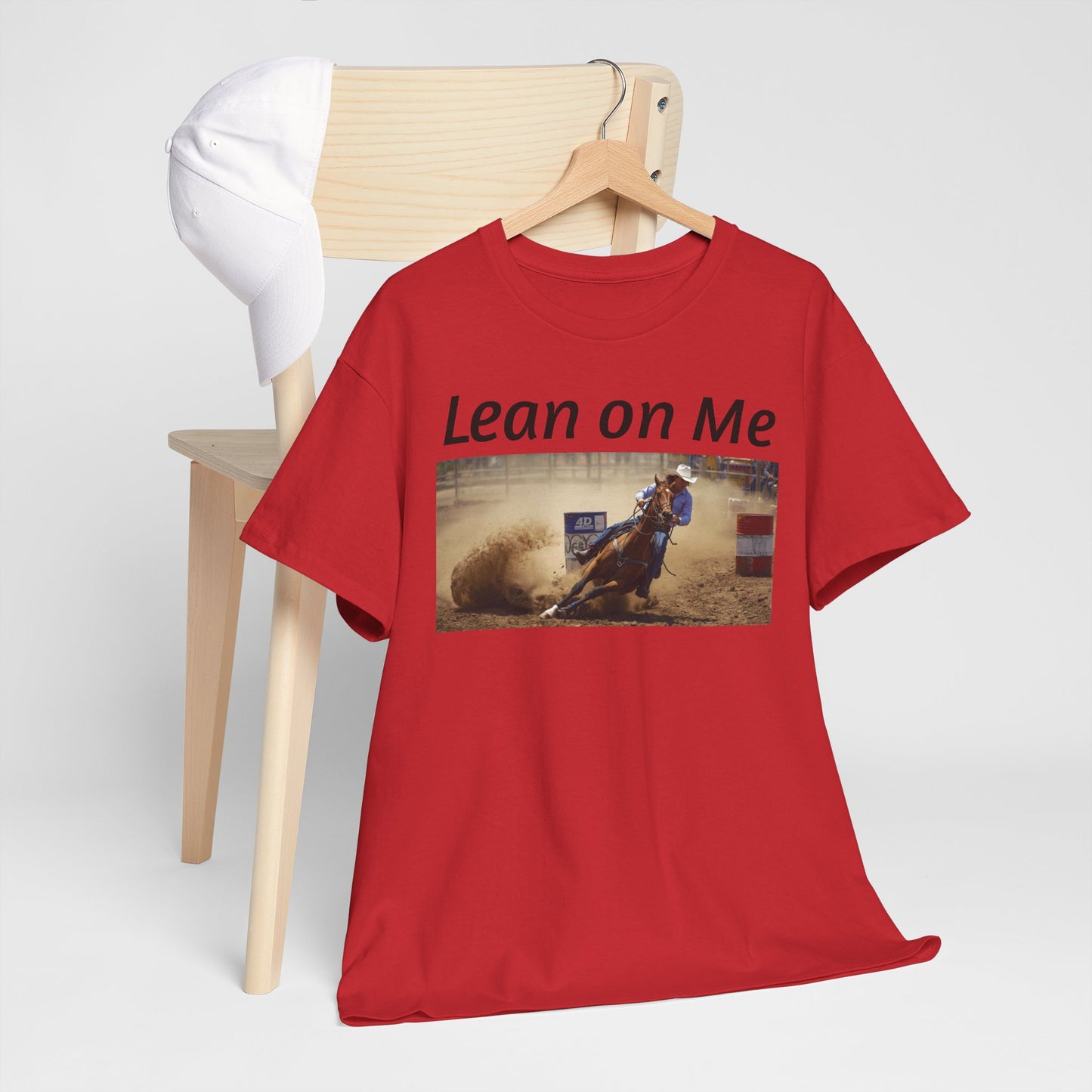 Lean on Me Barrel Racing Ro deo Tee — Barrel Racing Cowboy Cowgirl Ro deo Shirt