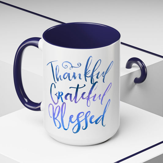 Thankful Grateful Blessed Accent Coffee Mug — Motivational message 15oz