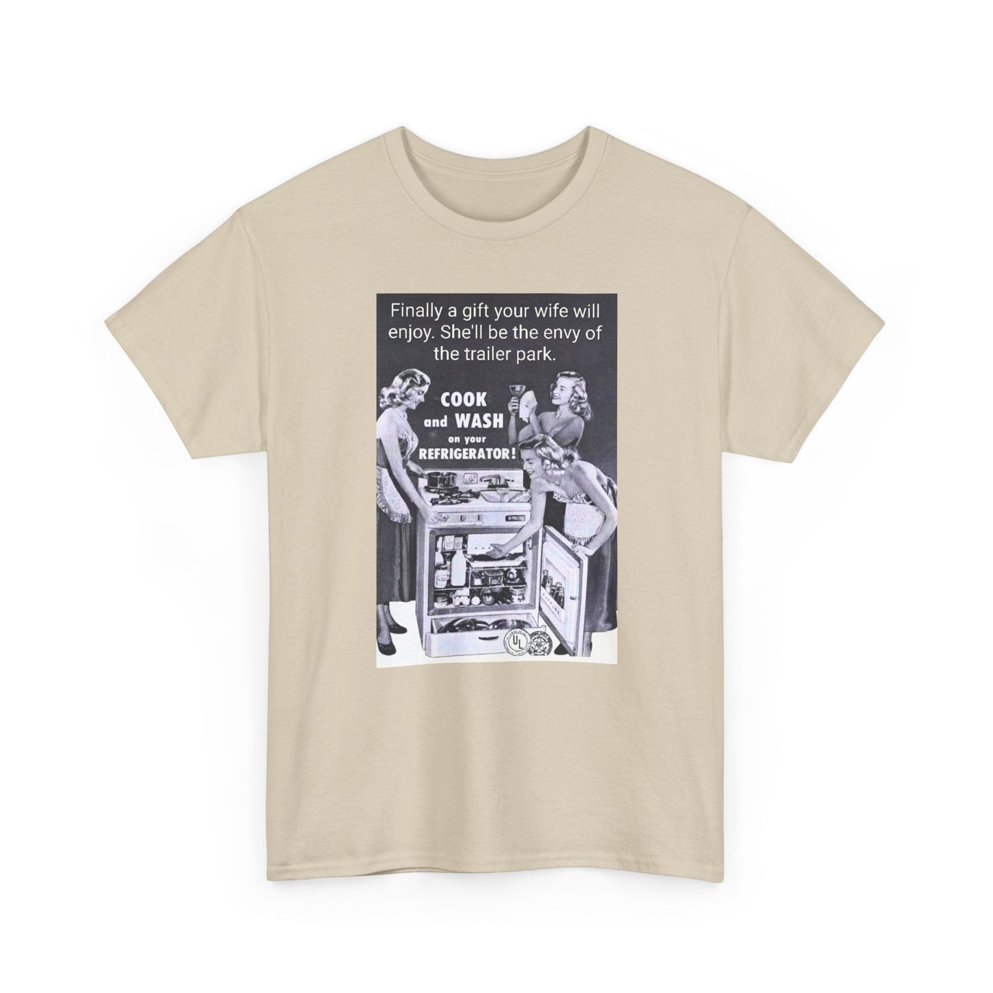 She'll be the envy of the trailer park Vintage Retro Ad Tee — “Finally a gift your wife will enjoy” Graphic T-Shirt