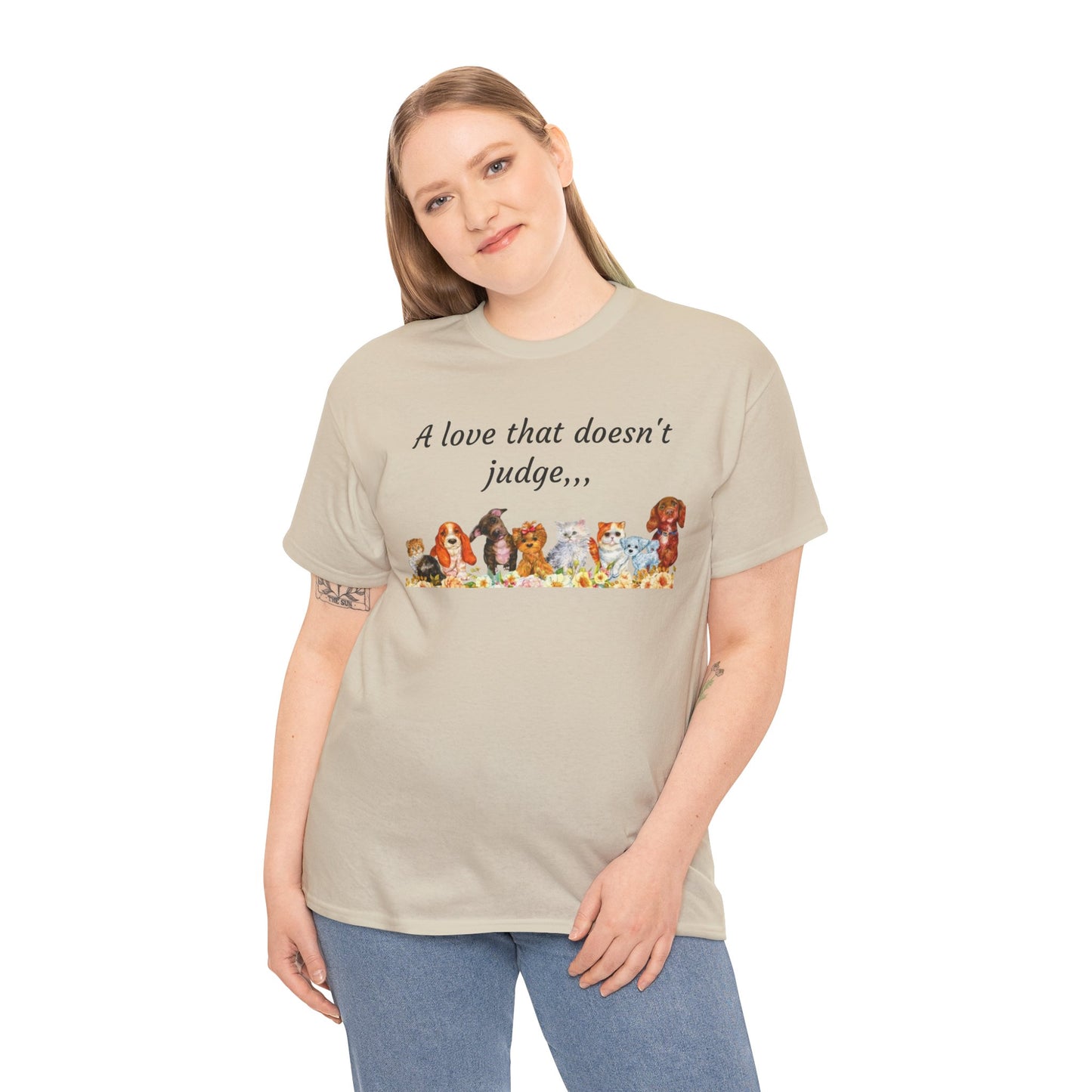 Animal Lovers T-Shirt – “A love that doesn't judge” Cute pets Graphic Tee