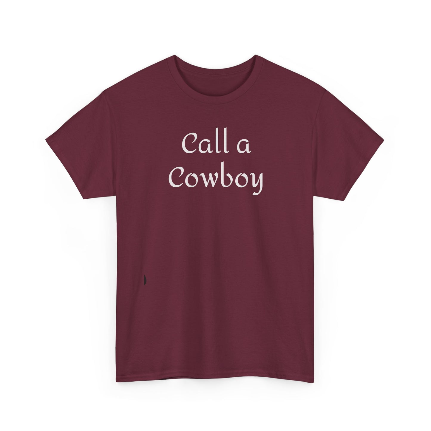 Call a Cowboy Tee | Western Text T-shirt, Rodeo Shirt
