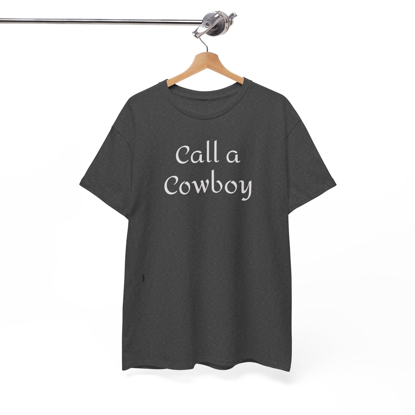 Call a Cowboy Tee | Western Text T-shirt, Rodeo Shirt