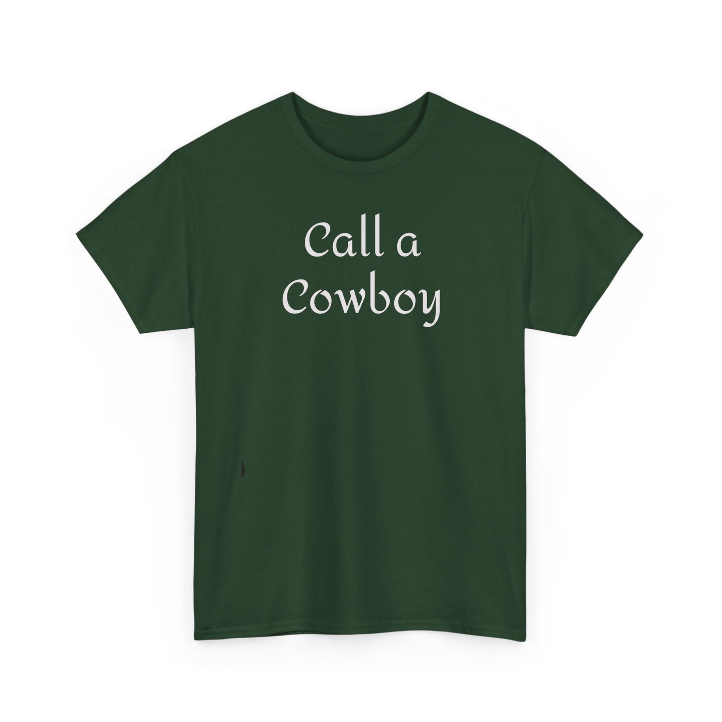 Call a Cowboy Tee | Western Text T-shirt, Rodeo Shirt