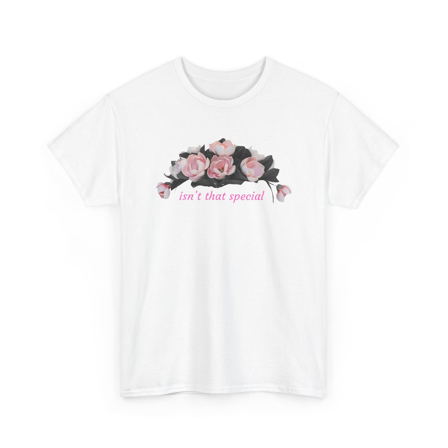Valentine Floral 'Isn't That Special' T-Shirt