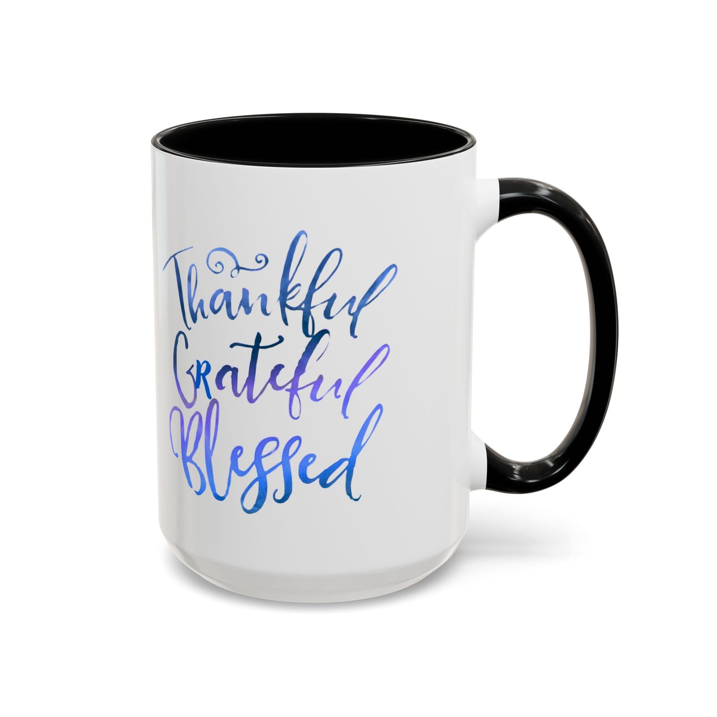 Thankful Grateful Blessed Accent Coffee Mug — Inspirational Ceramic Cup (11/15oz)
