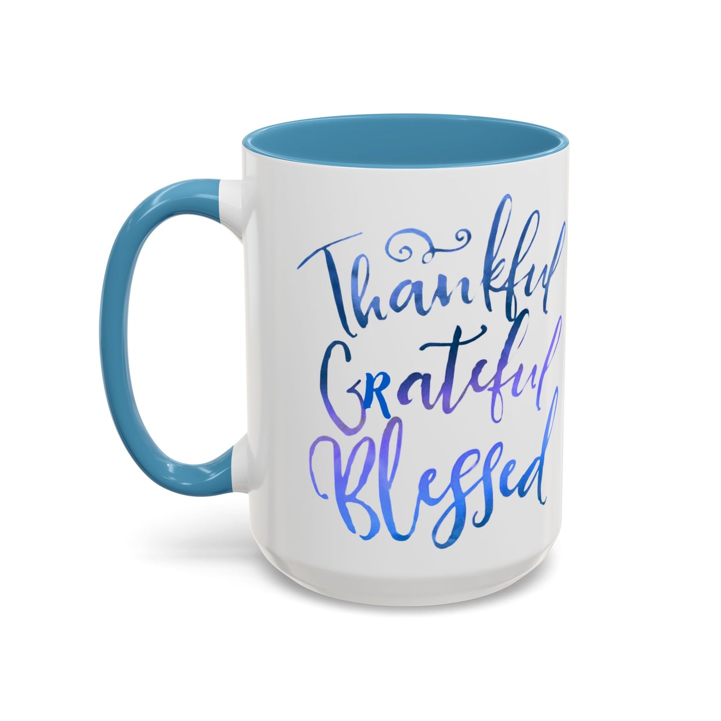 Thankful Grateful Blessed Accent Coffee Mug — Motivational message 15oz