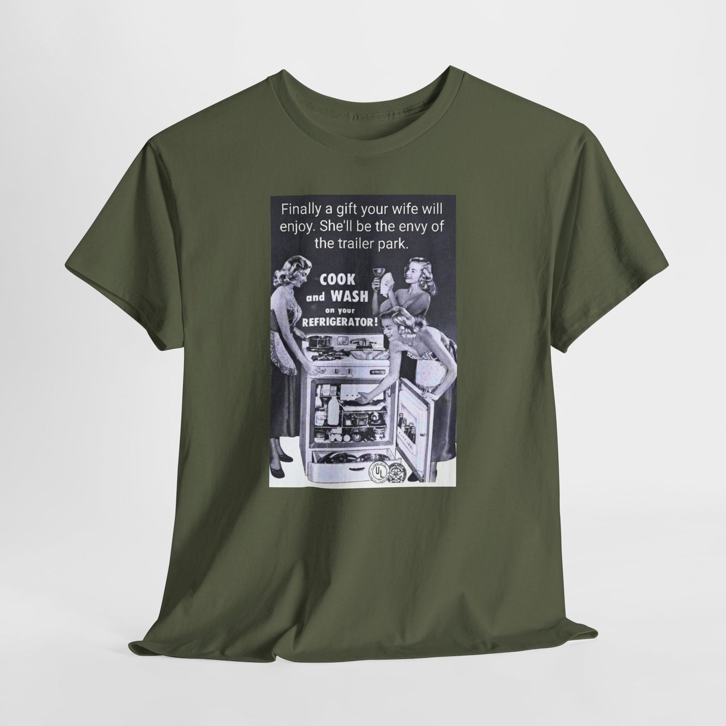 She'll be the envy of the trailer park Vintage Retro Ad Tee — “Finally a gift your wife will enjoy” Graphic T-Shirt