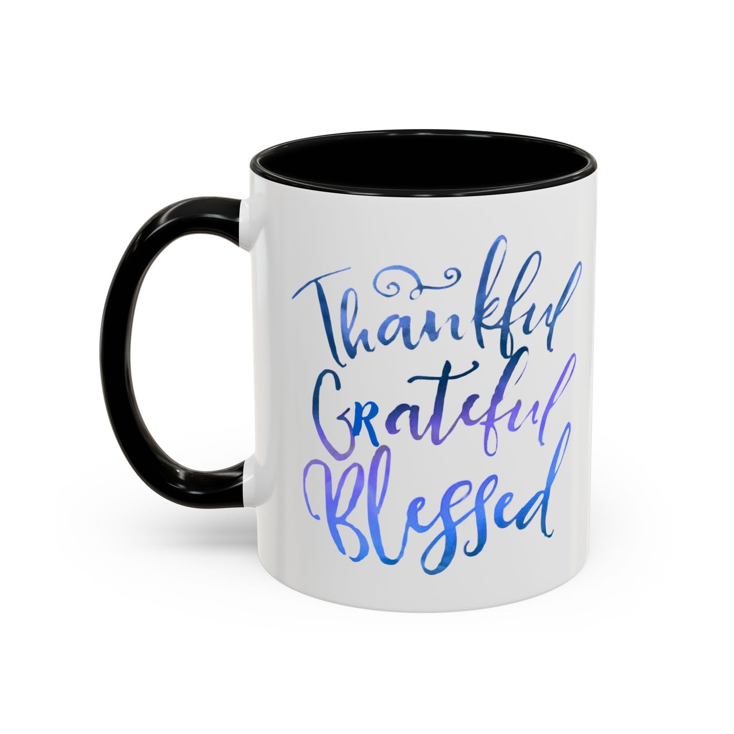 Thankful Grateful Blessed Accent Coffee Mug — Inspirational Ceramic Cup (11/15oz)