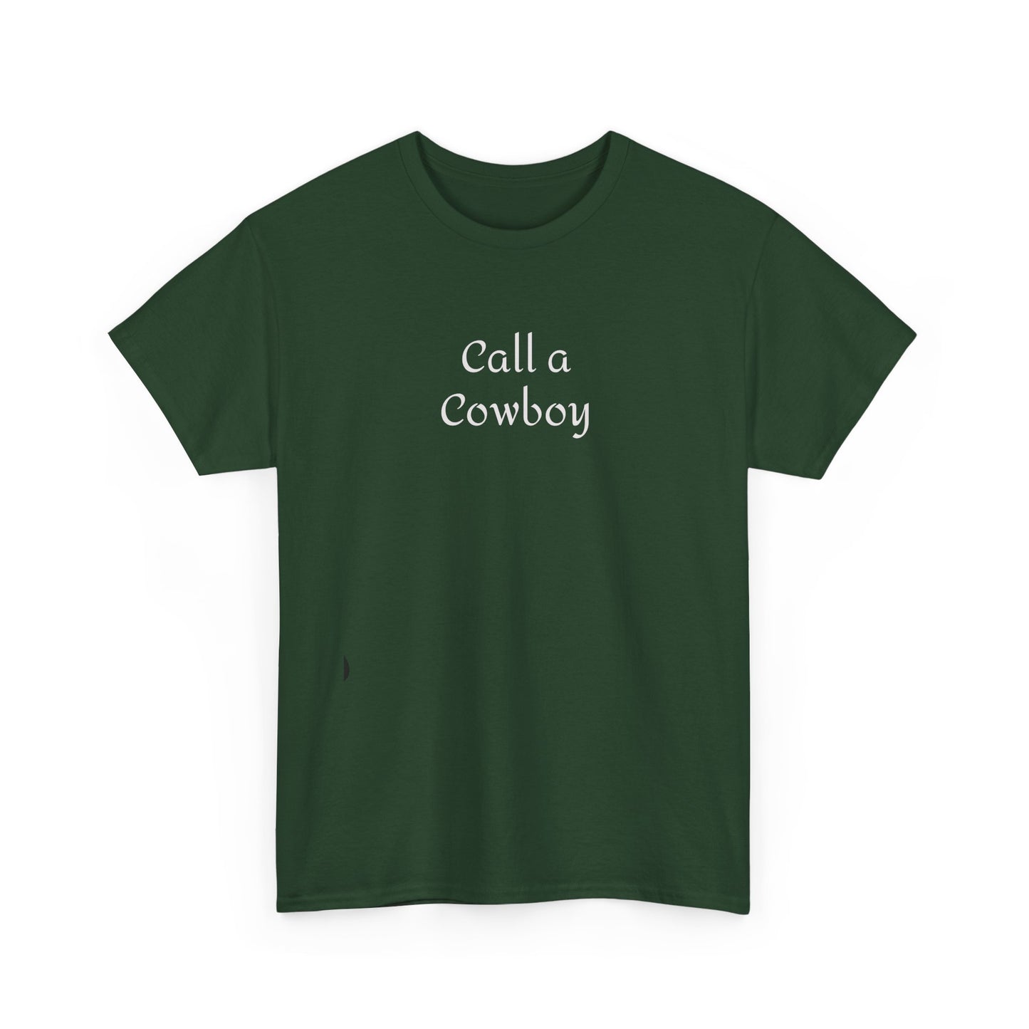 Call a Cowboy Western T-Shirt Rodeo Shirt