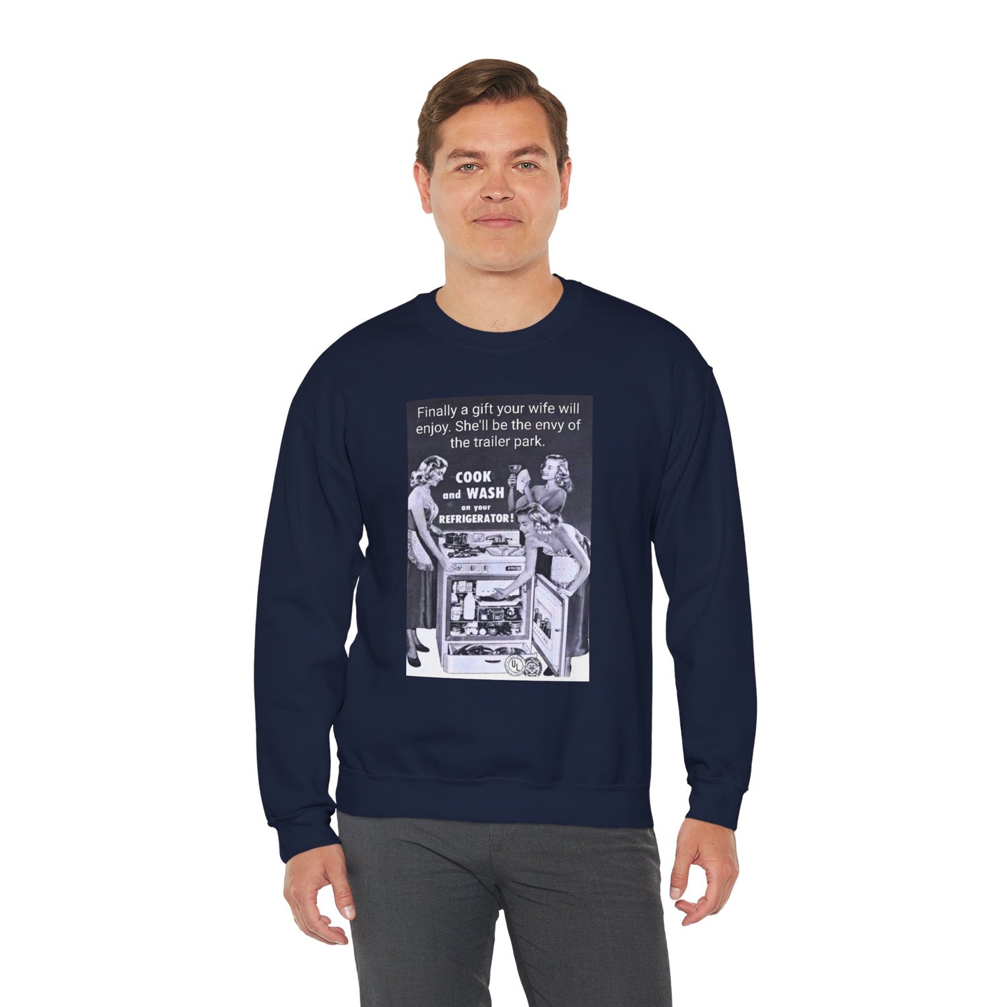 She'll be the envy of the trailer park Vintage Kitchen Ad Sweatshirt - "Cook and Wash Refrigerator" Retro Graphic Crewneck