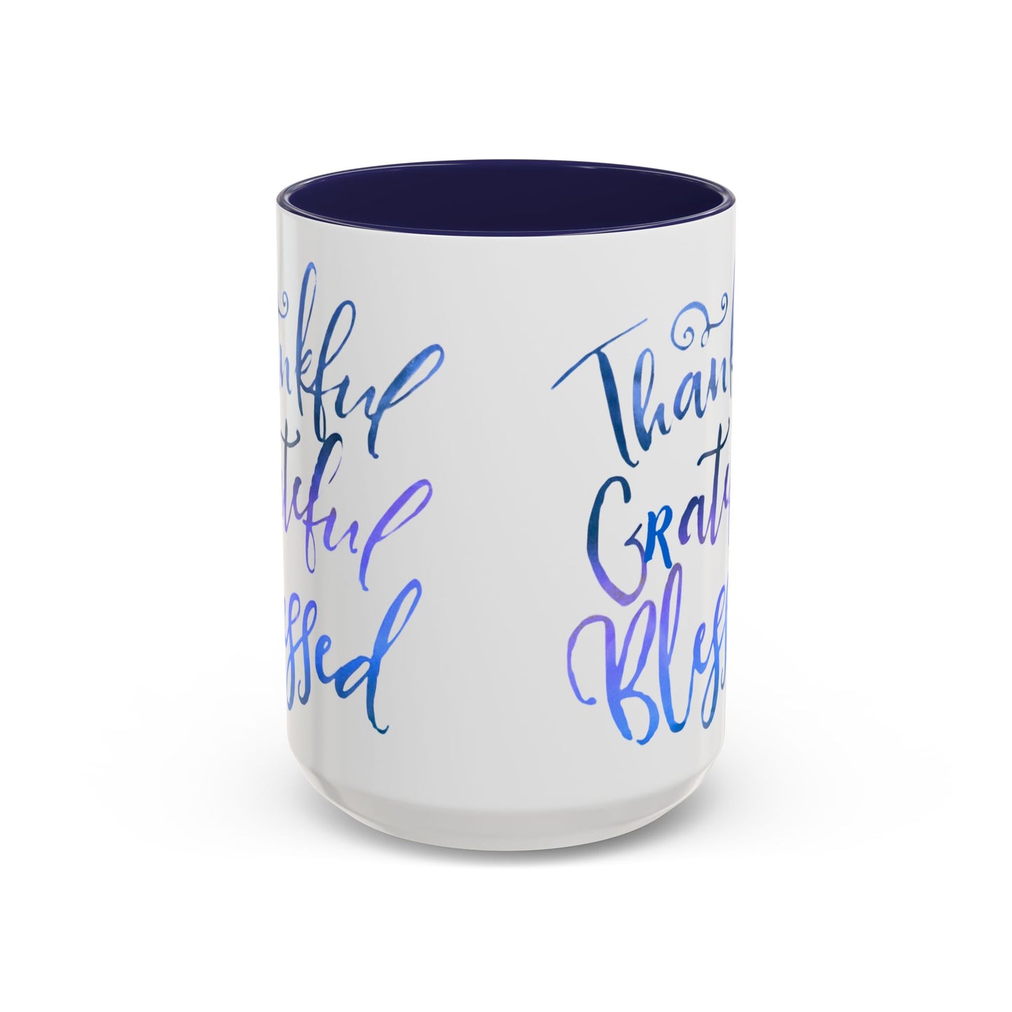 Thankful Grateful Blessed Accent Coffee Mug — Motivational message 15oz