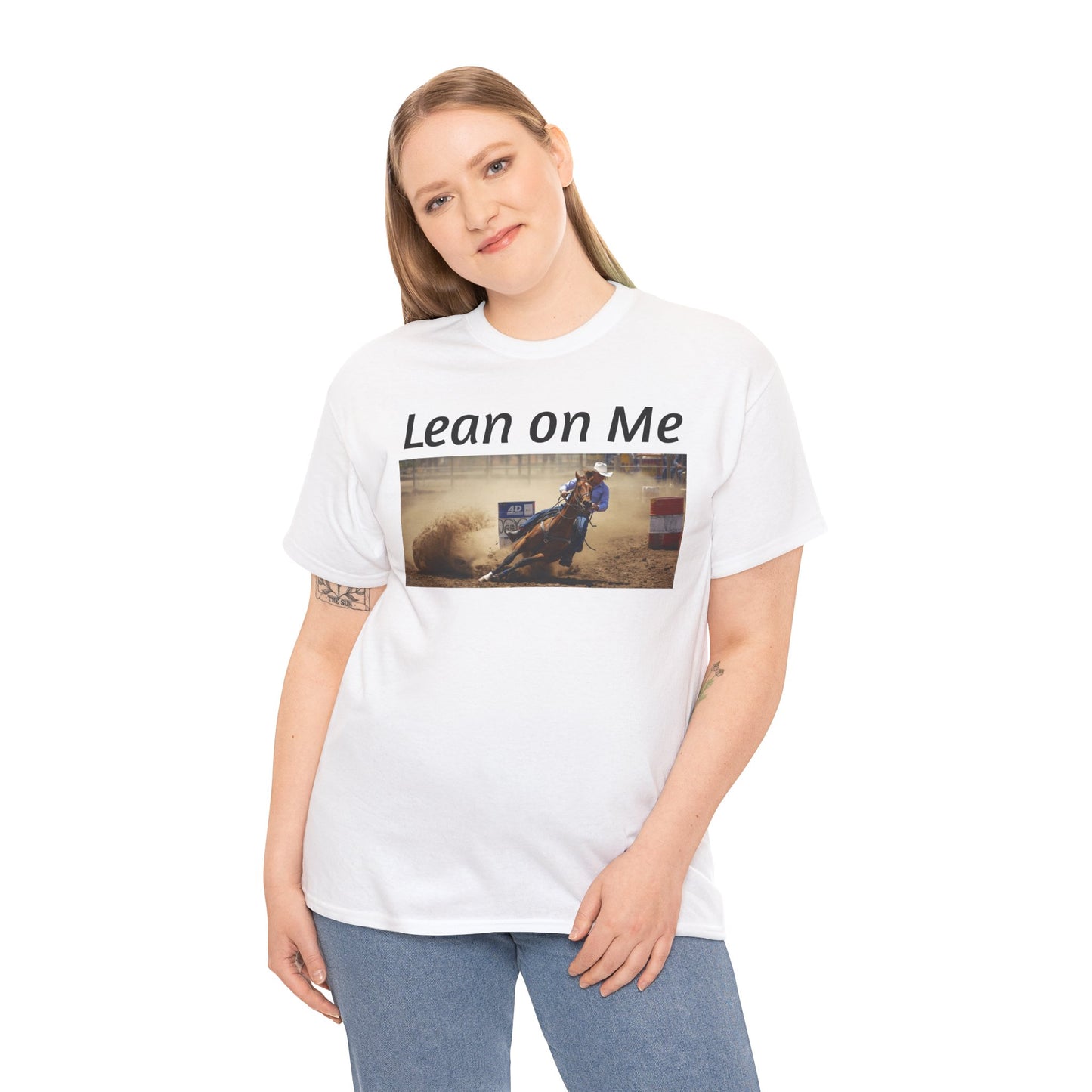 Lean on Me Barrel Racing Ro deo Tee — Barrel Racing Cowboy Cowgirl Ro deo Shirt