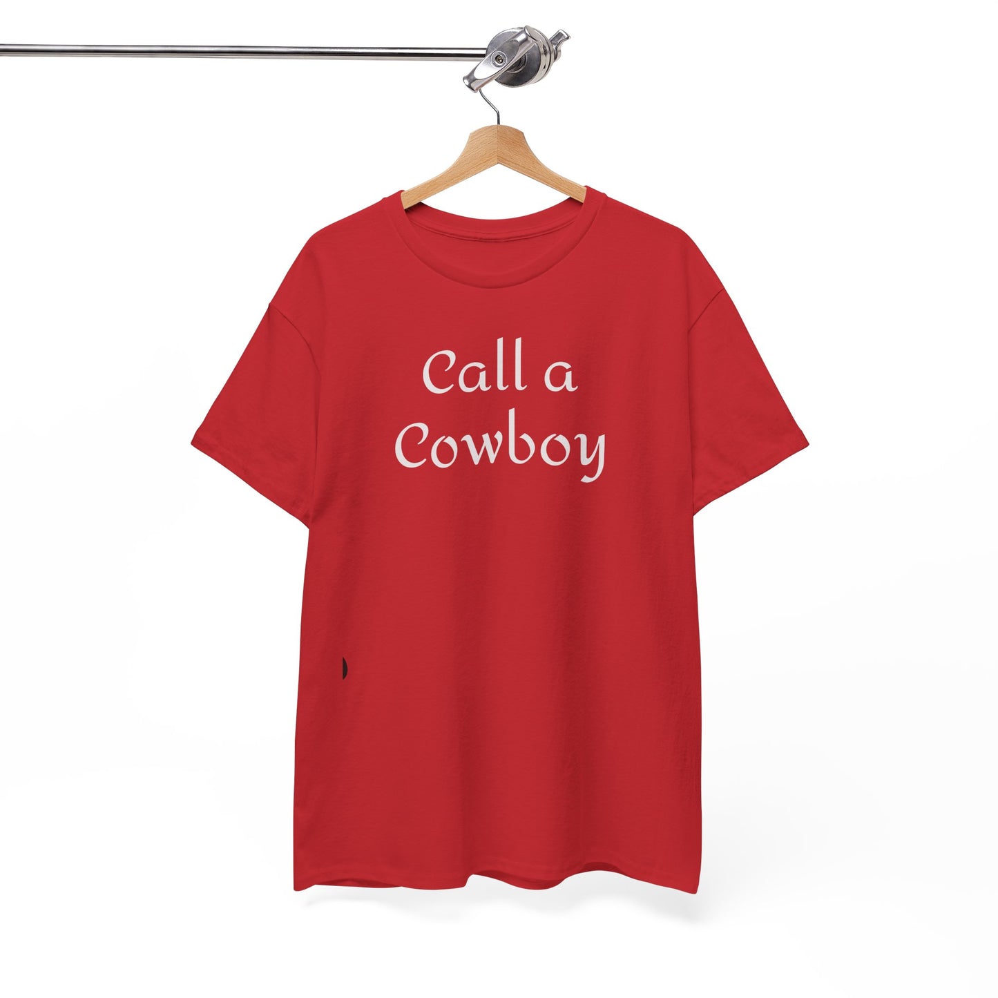 Call a Cowboy Tee | Western Text T-shirt, Rodeo Shirt