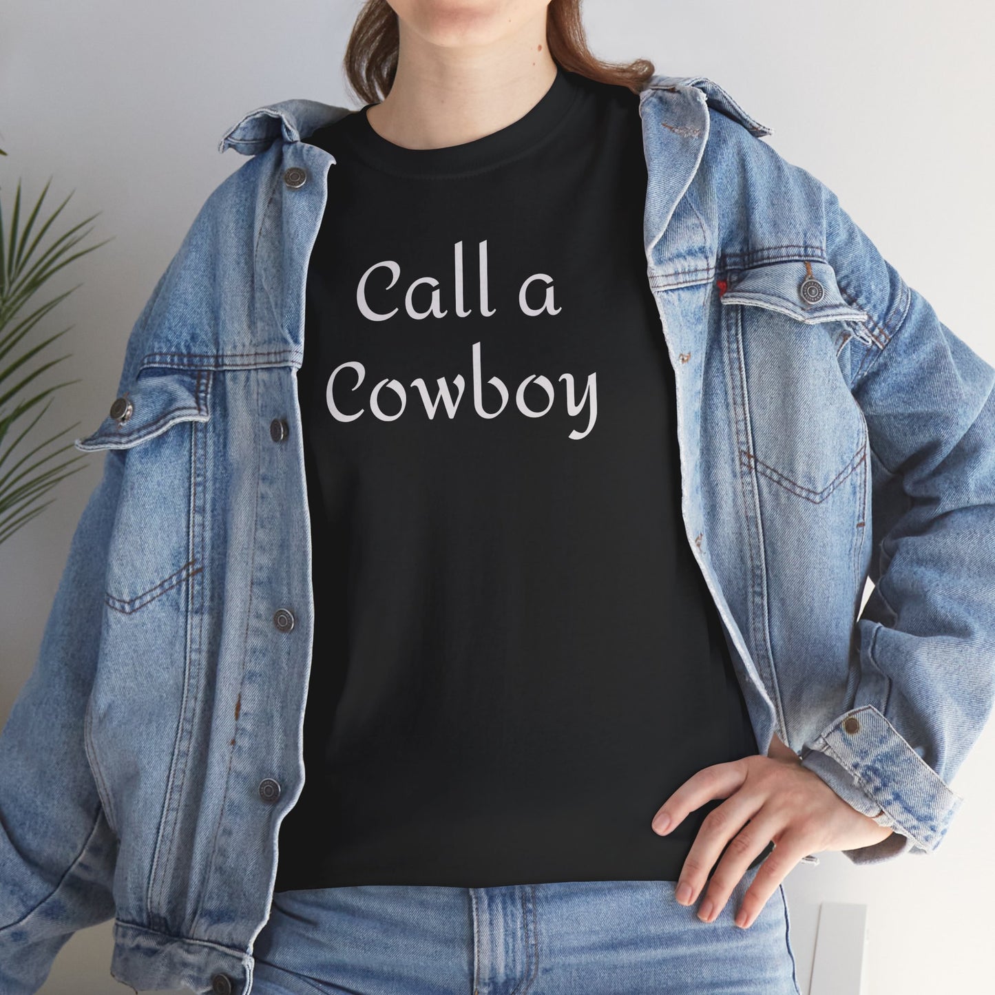 Call a Cowboy Tee | Western Text T-shirt, Rodeo Shirt