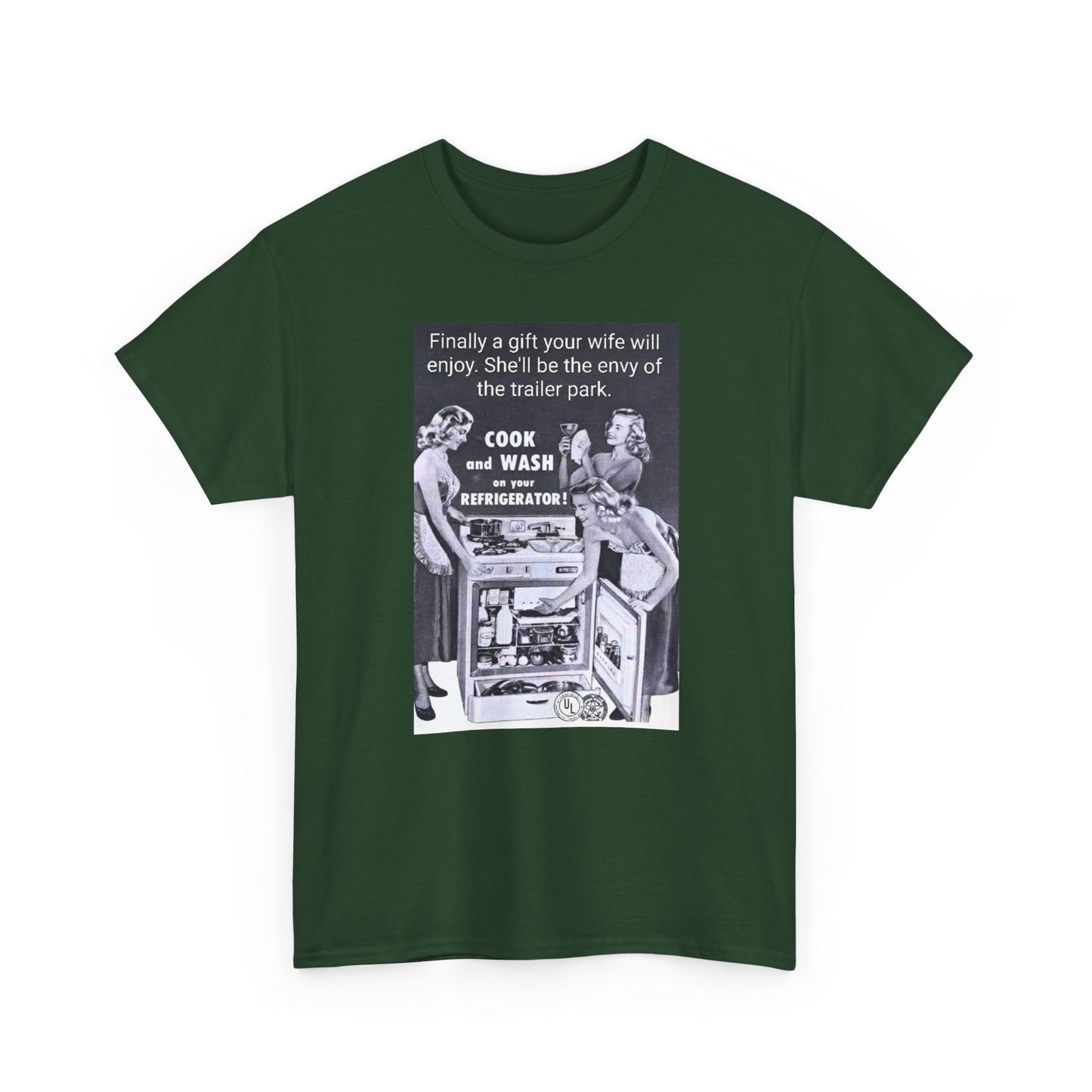 She'll be the envy of the trailer park Vintage Retro Ad Tee — “Finally a gift your wife will enjoy” Graphic T-Shirt