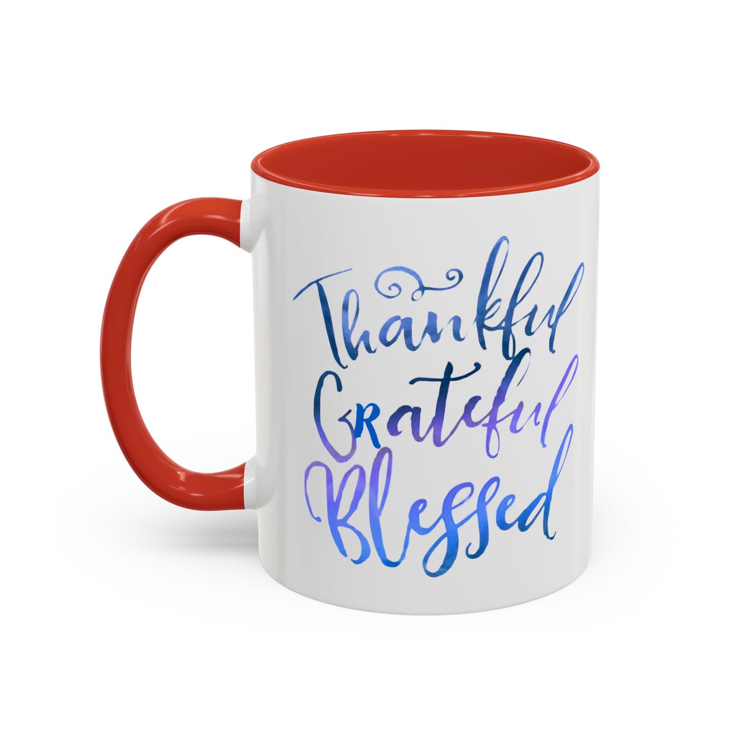 Thankful Grateful Blessed Accent Coffee Mug — Inspirational Ceramic Cup (11/15oz)