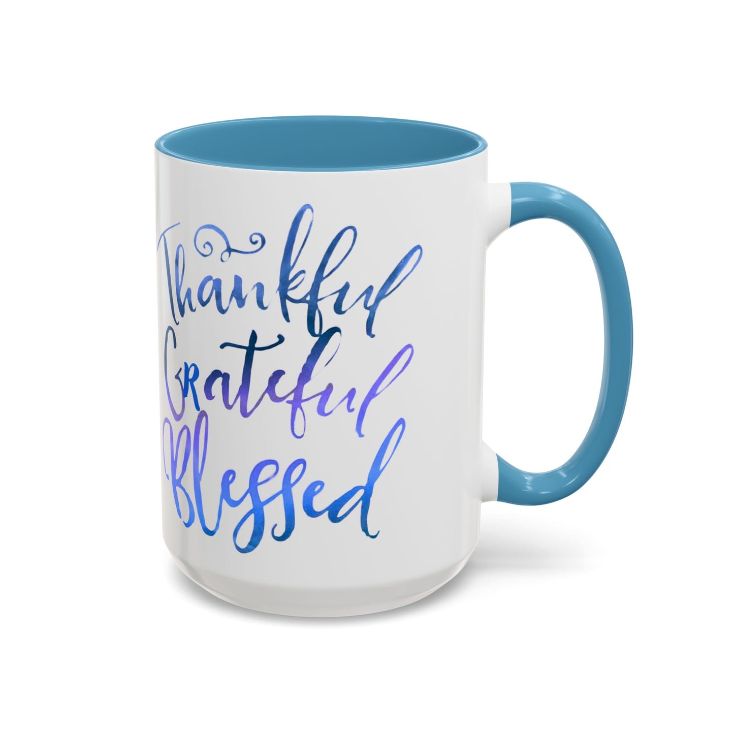 Thankful Grateful Blessed Accent Coffee Mug — Motivational message 15oz