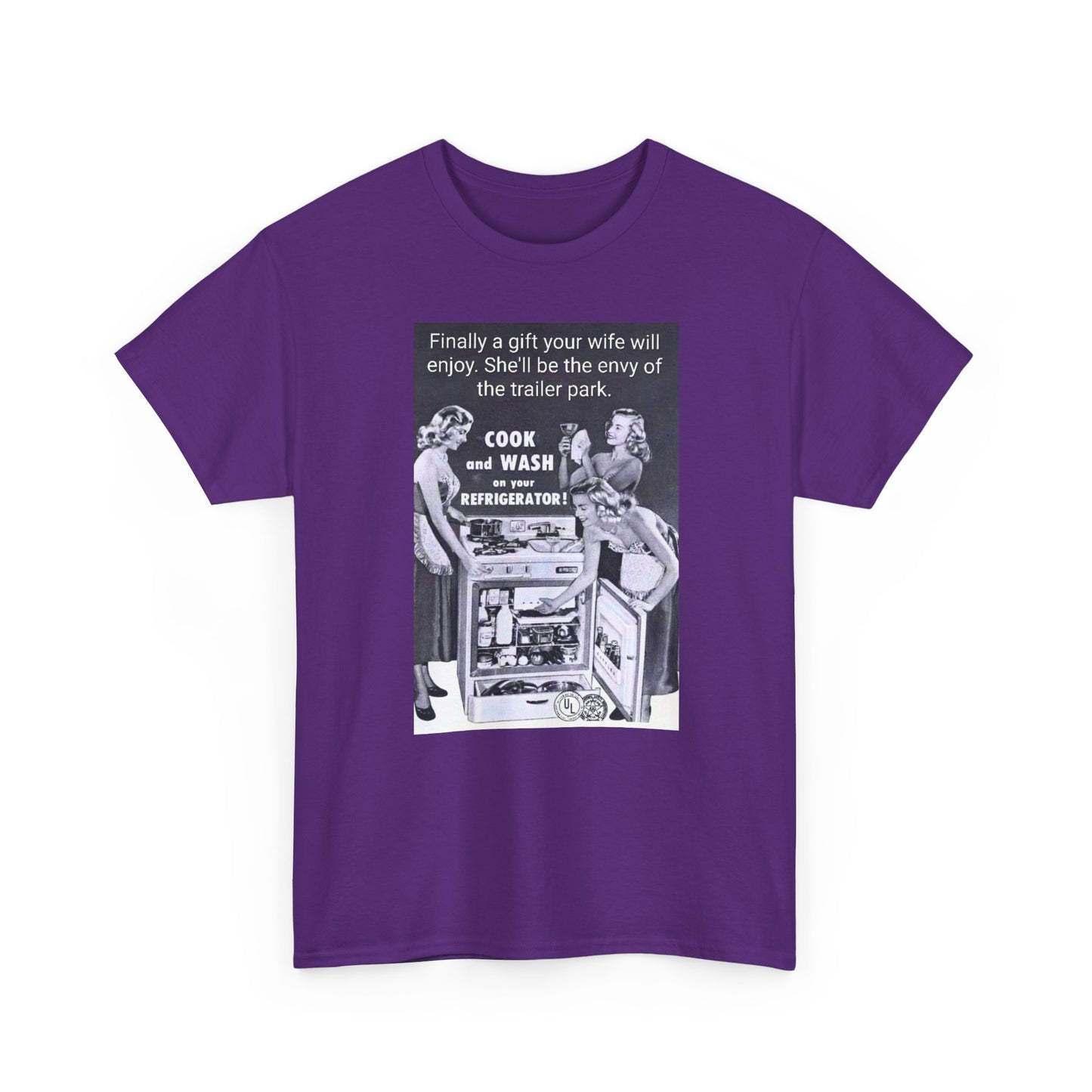 She'll be the envy of the trailer park Vintage Retro Ad Tee — “Finally a gift your wife will enjoy” Graphic T-Shirt